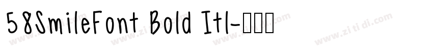 58SmileFont Bold Itl字体转换